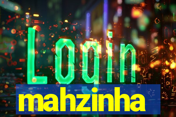 mahzinha