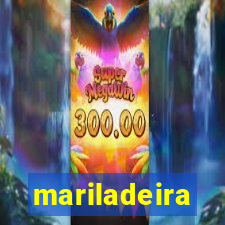 mariladeira