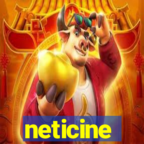 neticine