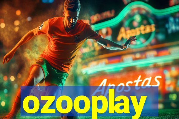 ozooplay