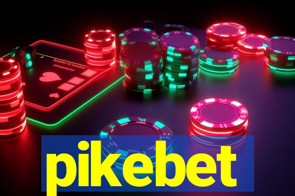 pikebet