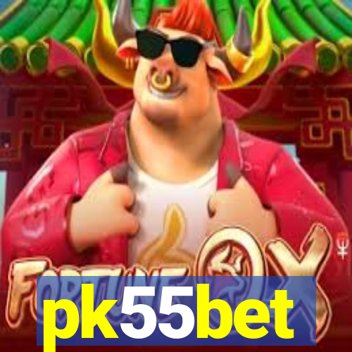 pk55bet