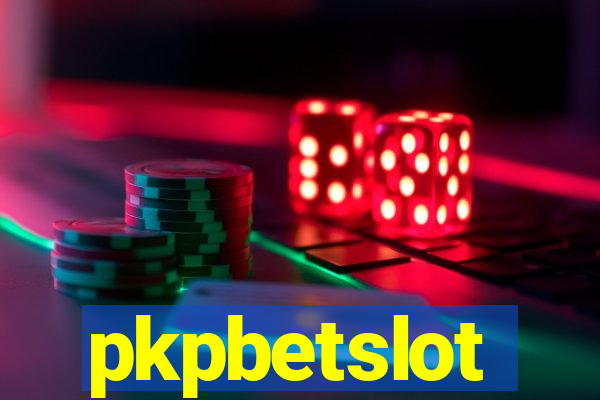 pkpbetslot