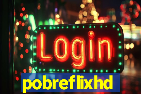 pobreflixhd