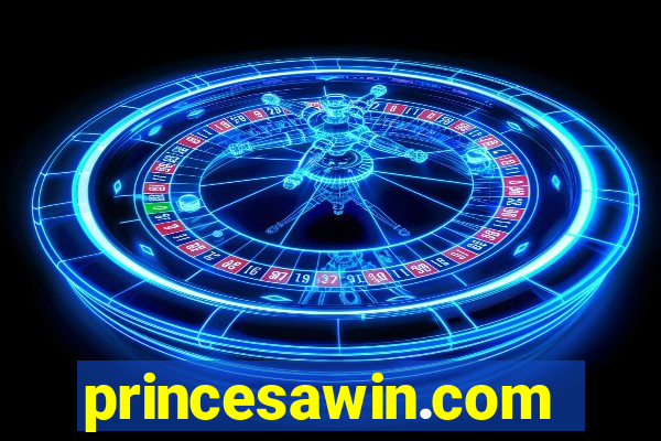 princesawin.com