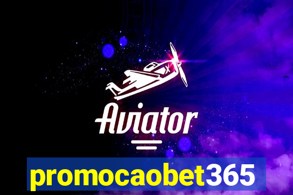 promocaobet365