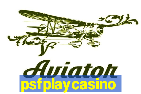 psfplaycasino