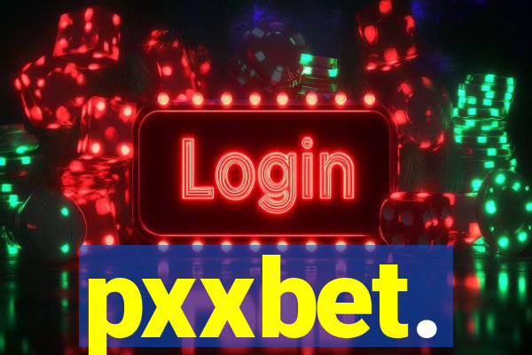 pxxbet.