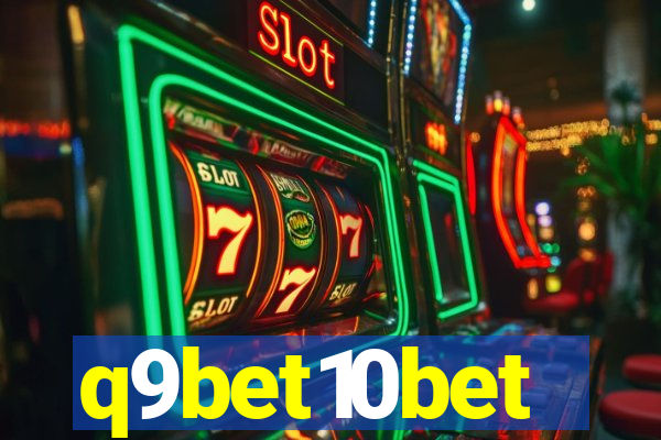 q9bet10bet