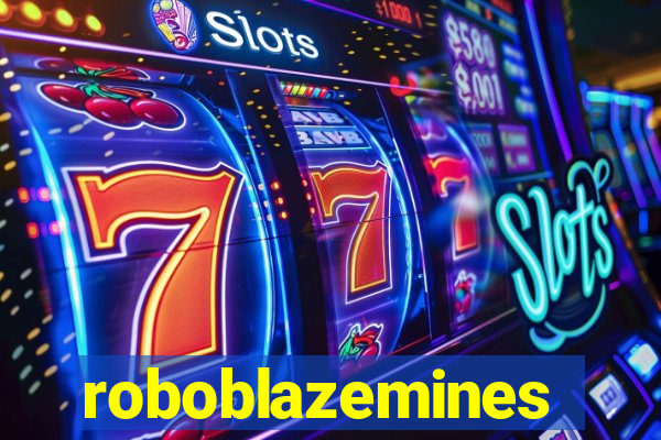 roboblazemines