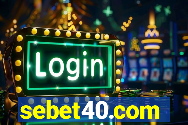 sebet40.com