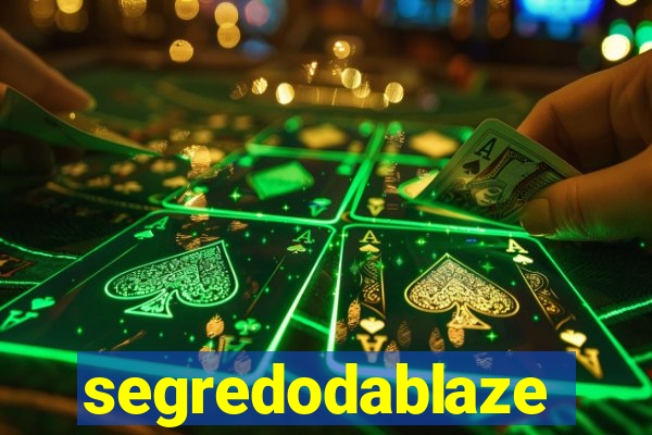 segredodablaze