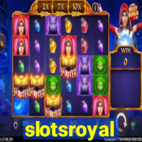 slotsroyal