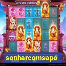 sonharcomsapo