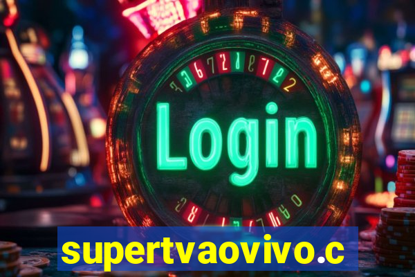 supertvaovivo.com