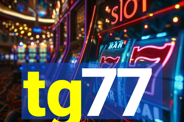 tg77