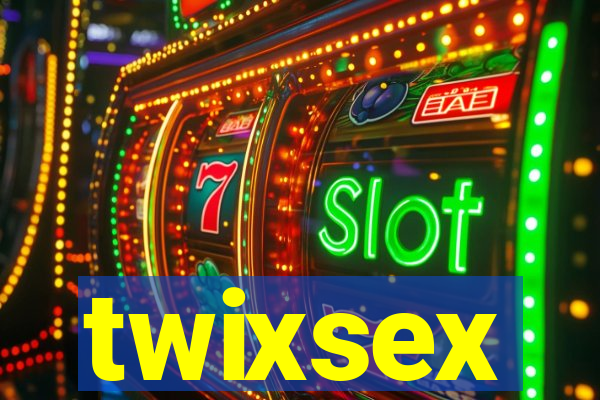 twixsex