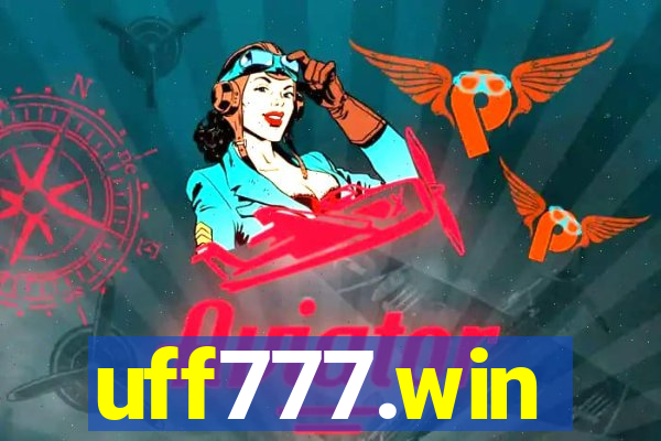 uff777.win