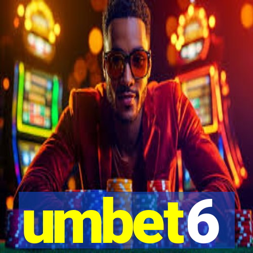 umbet6