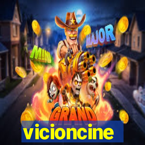 vicioncine