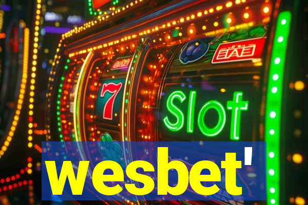 wesbet'