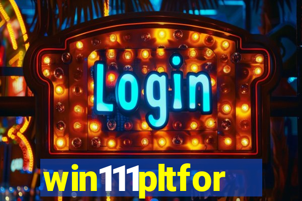 win111pltfor