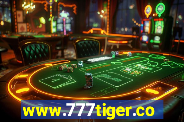 www.777tiger.com