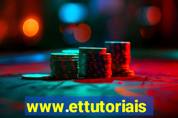 www.ettutoriais.com